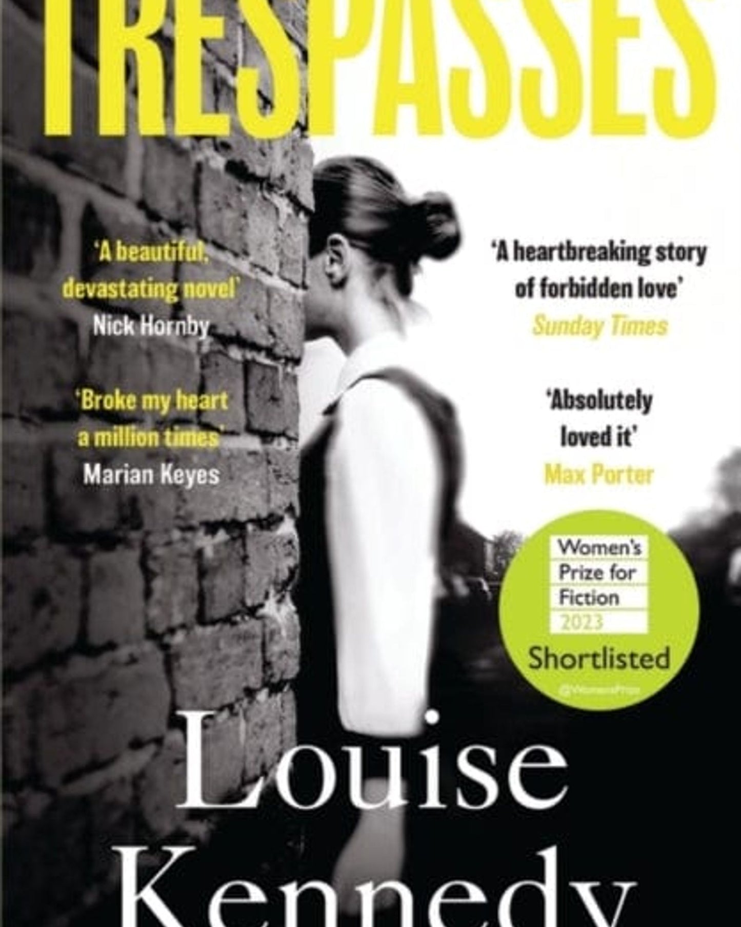 Trespasses : A Sunday Times and Guardian Summer Read