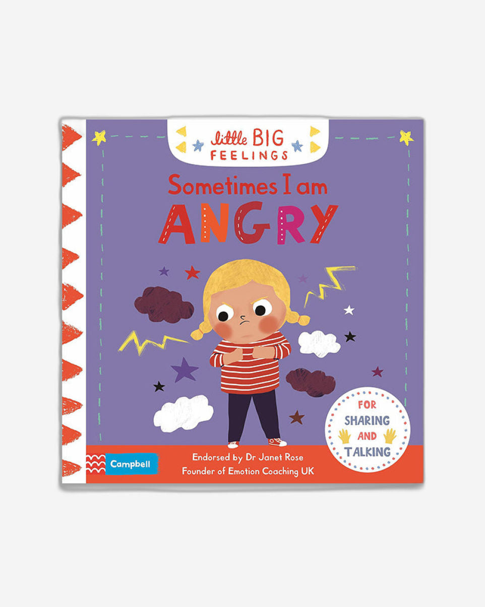 Sometimes I Am Angry (Campbell Little Big Feelings, 4)
