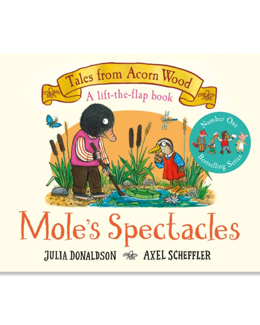 Mole's Spectacles : A Lift-the-flap Story