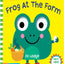 Frog At The Farm