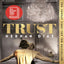 Trust : Winner of the 2023 Pulitzer Prize for Fiction
