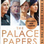 The Palace Papers