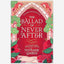 The Ballad of Never After : the stunning sequel to the Sunday Times bestseller Once Upon A Broken Heart