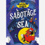 Montgomery Bonbon: Sabotage at Sea