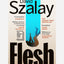 Flesh