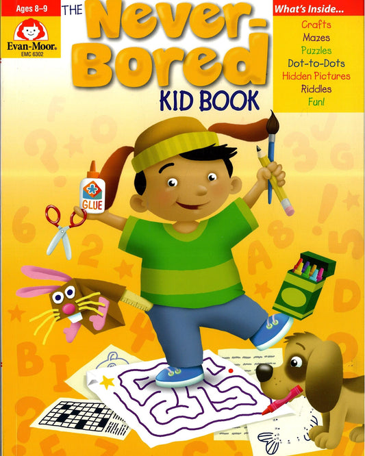 THE NEVER-BORED KID BOOK AGES 8-9