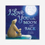I Love You to the Moon and Back