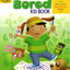 THE NEVER-BORED KID BOOK AGES 7-8