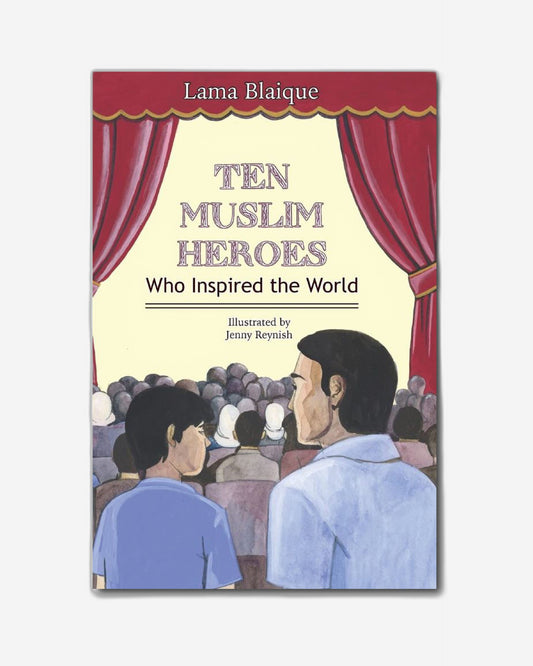 Ten Muslim Heroes Who Inspired