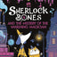Sherlock Bones and the Mystery of the Vanishing Magician
