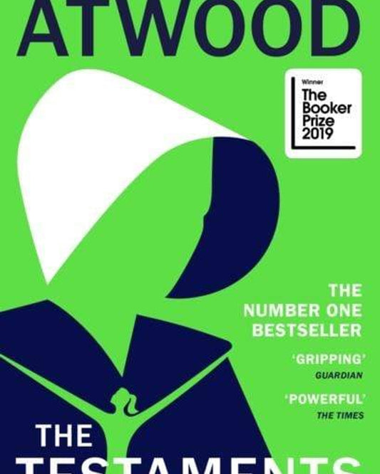 THE TESTAMENTS : THE BOOKER PRIZE-WINNING SEQUEL TO THE HANDMAID'S TALE - MARGARET ATWOOD