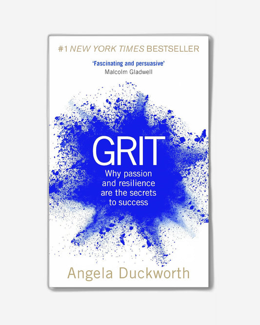 Grit : Why passion and resilience are the secrets to success