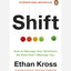 Shift : How to Manage Your Emotions so They Don’t Manage You