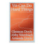 We Can Do Hard Things : Answers to Life's 20 Questions
