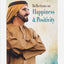 Reflections on Happiness and Positivity