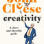 Creativity : A Short And Cheerful Guide - John Cleese