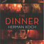 The Dinner (Film Tie-In)