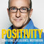 Positivity: Confidence, Resilience, Motivation