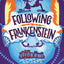 FOLLOWING FRANKENSTEIN