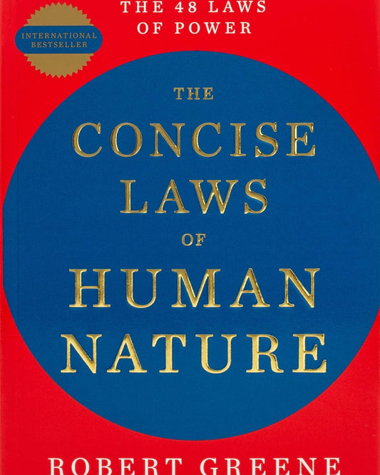 The Concise Laws Of Human Nature