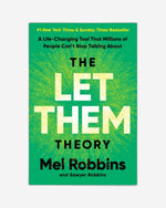 The Let Them Theory : A Life-Changing Tool That Millions of People Can’t Stop Talking About