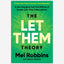 The Let Them Theory : A Life-Changing Tool That Millions of People Can’t Stop Talking About