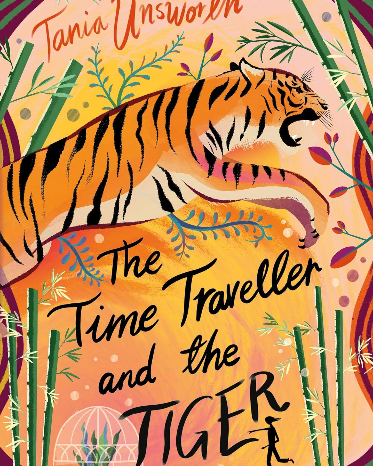 THE TIME TRAVELLER AND THE TIGER - TANIA UNSWORTH
