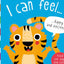 I Can Feel...