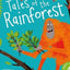 TALES OF THE RAINFOREST - CATHERINE VEITCH