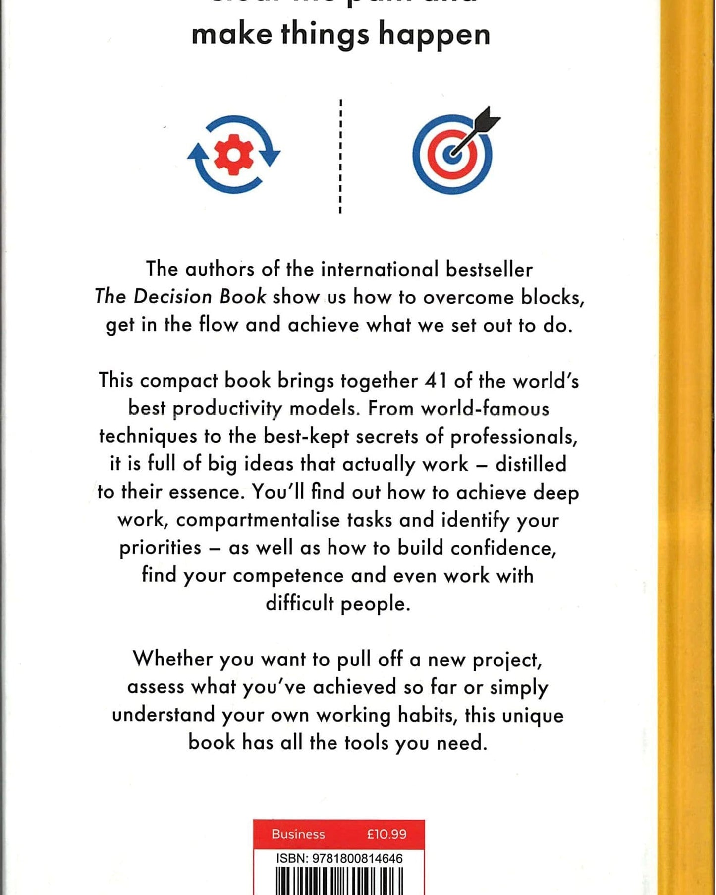 The Get Things Done Book : 41 Tools to Start, Stick With and Finish Things