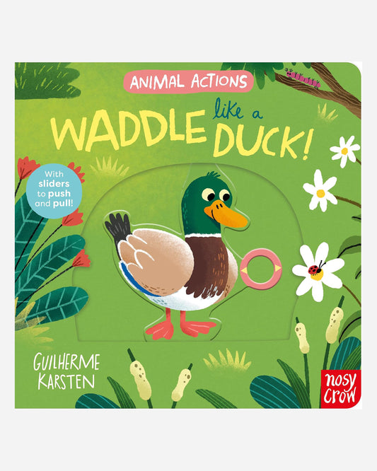 Animal Actions: Waddle Like a Duck