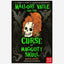 Mallory Vayle and the Curse of Maggoty Skull