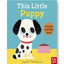 This Little Puppy : A Touch and Feel Book