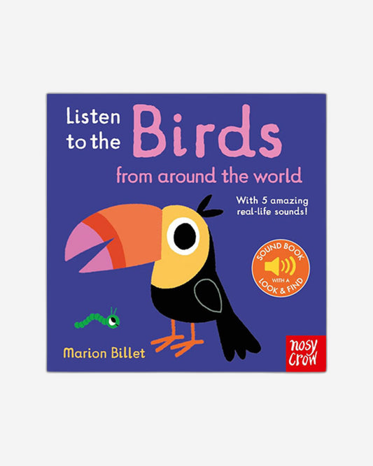 Listen to the Birds From Around the World