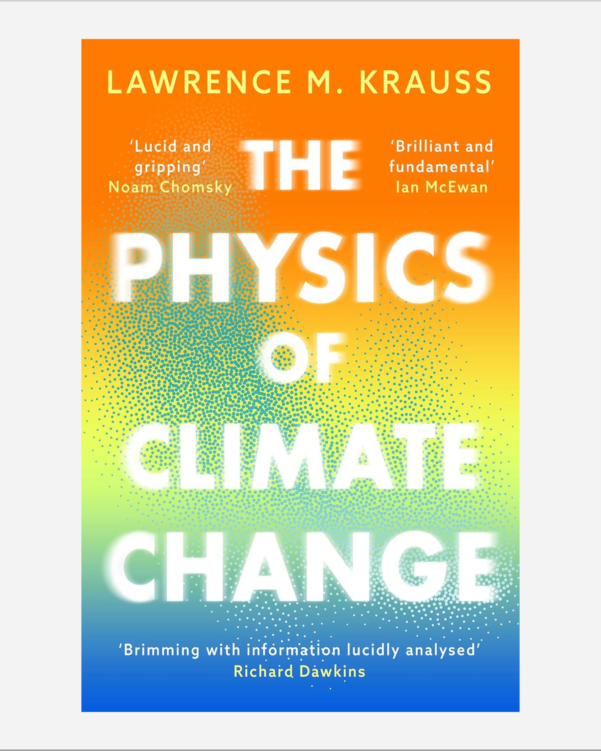 The Physics of Climate Change