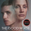 The Good Nurse : A True Story of Medicine, Madness and Murder
