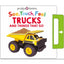 See Touch Feel Trucks & Things That Go