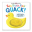 See Touch Feel Quack