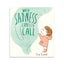 When Sadness Comes to Call