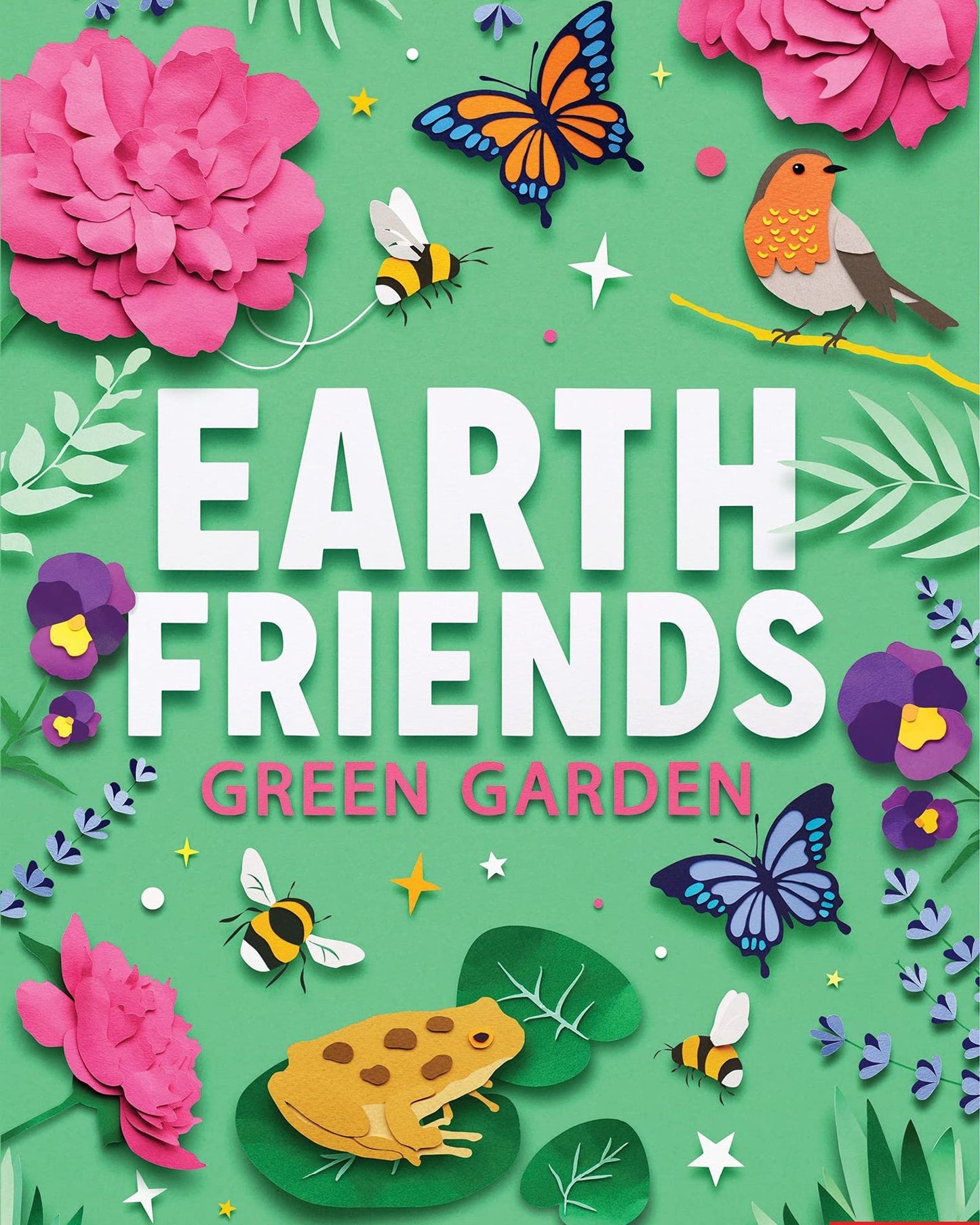 EARTH FRIENDS: GREEN GARDEN