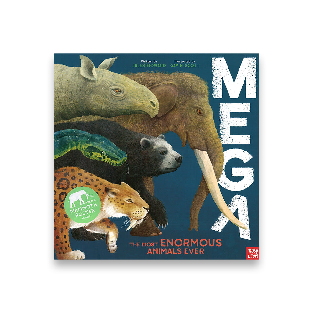MEGA : The Most Enormous Animals Ever