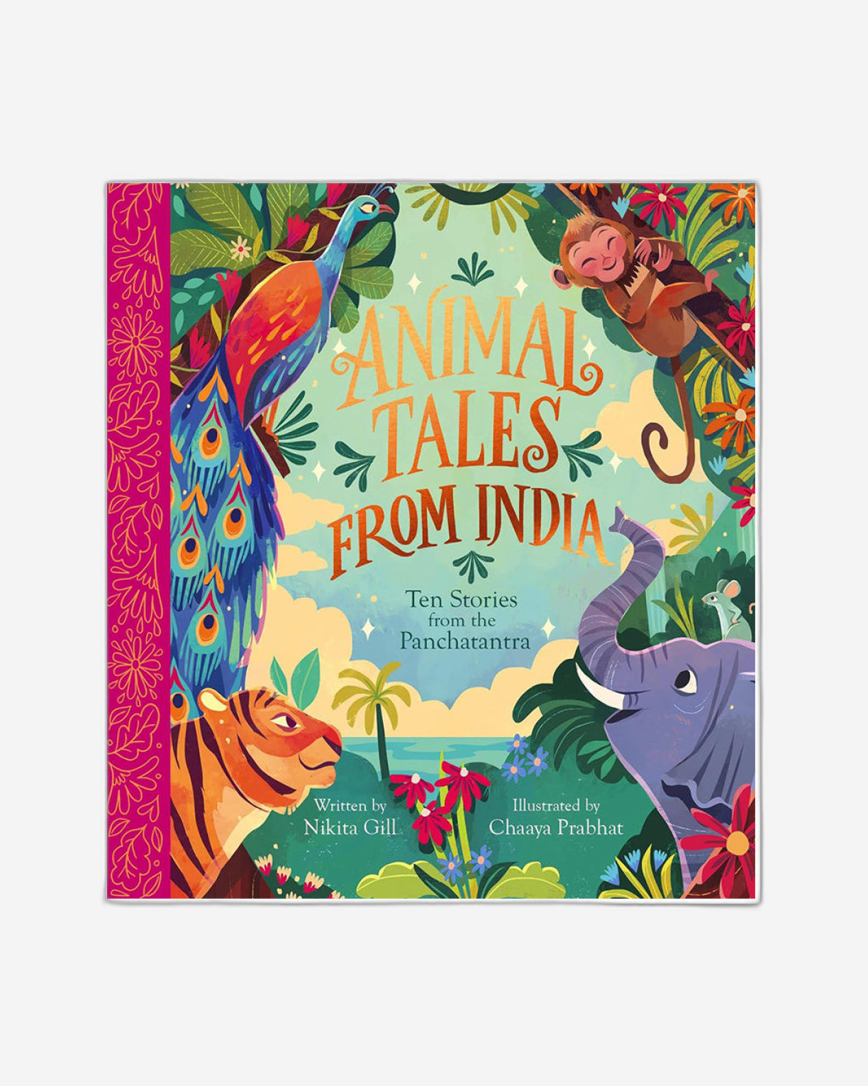 Animal Tales from India: Ten Stories from the Panchatantra