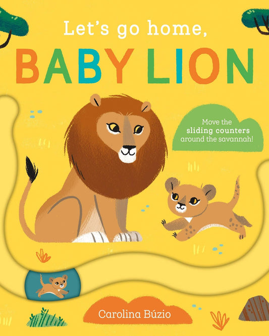 Let's Go Home, Baby Lion