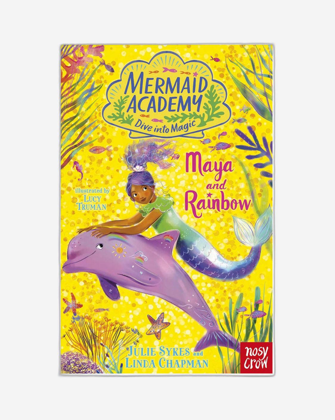 Mermaid Academy: Maya and Rainbow