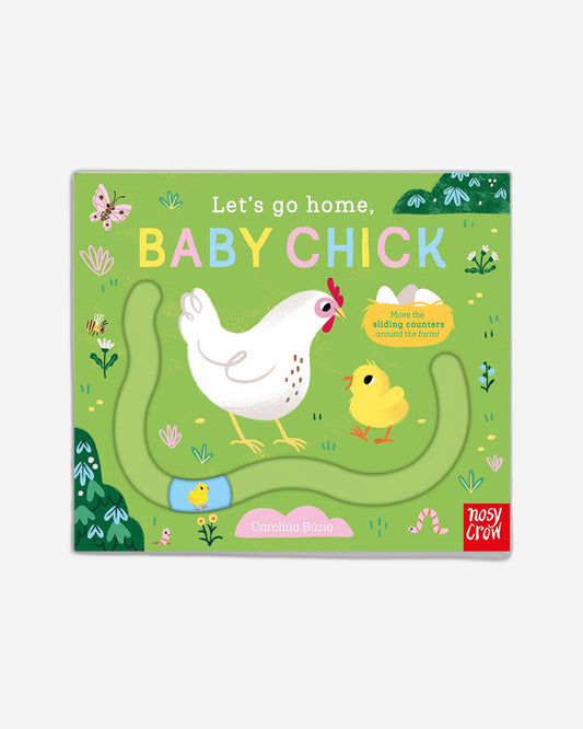 Let's Go Home, Baby Chick