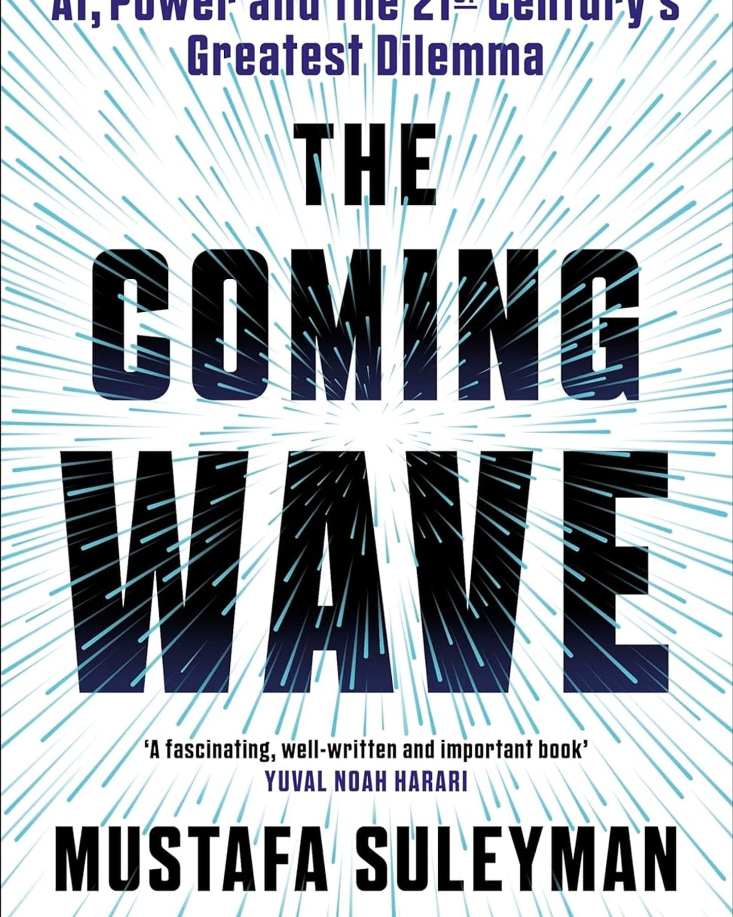 The Coming Wave