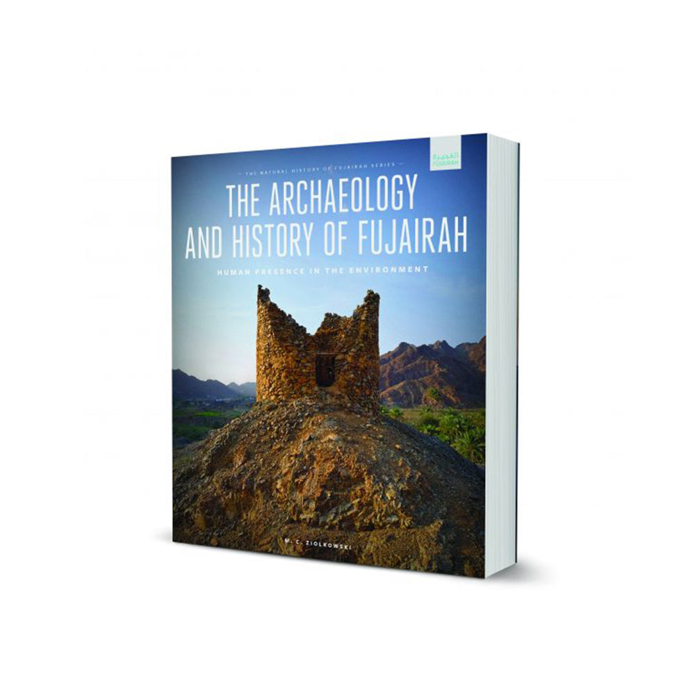 The Archaeology and History  of Fujairah