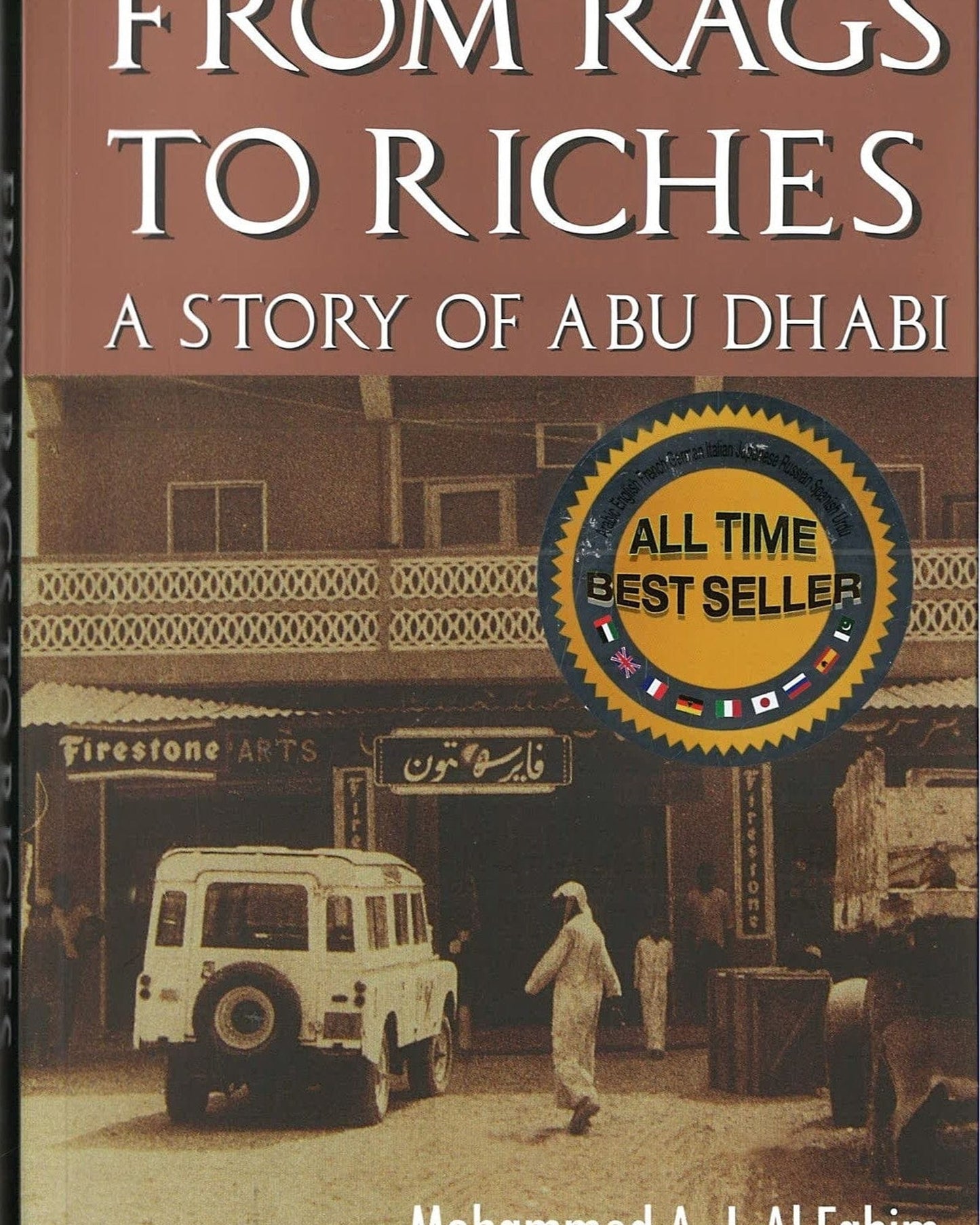From Rags To Riches: Story Of Abu Dhabi - Mohamed Abduljalil Al-Fahim