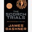 The Scorch Trials: (Maze Runner Series BK 2)