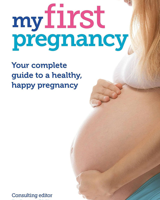 My First Pregnancy